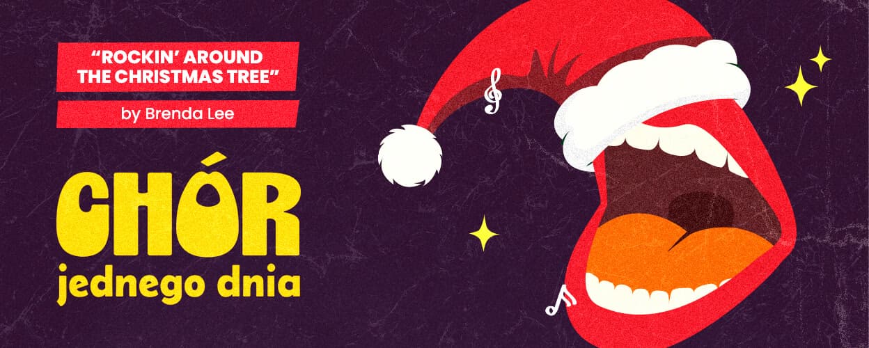 Chór Jednego Dnia - Rockin’ Around the Christmas Tree