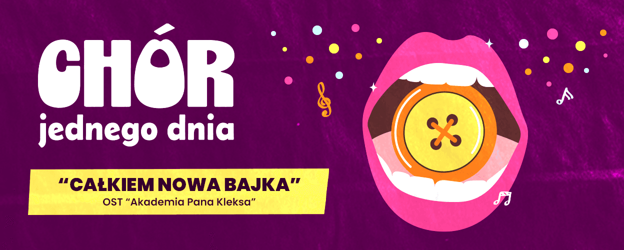 Chór Jednego Dnia - Całkiem nowa bajka